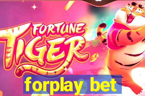 forplay bet